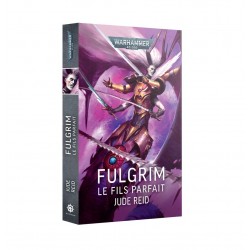 WH40K - Fulgrim le Fils...